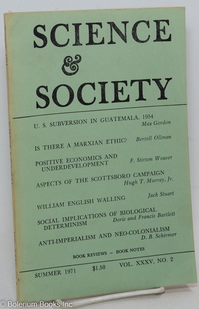 Edwin Bergum Science & Society; an independent journal of Marxism, volume 35, no. 2 ...