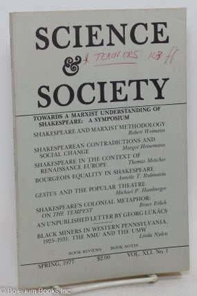 Cat.No: 296762 Science & Society; an independent journal of Marxism, volume 41, no. 1...