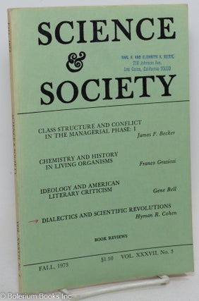 Cat.No: 296790 Science & Society; an independent journal of Marxism, volume 37, no. 3...