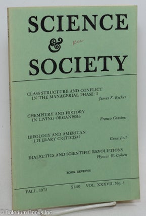 Cat.No: 296791 Science & Society; an independent journal of Marxism, volume 37, no. 3...