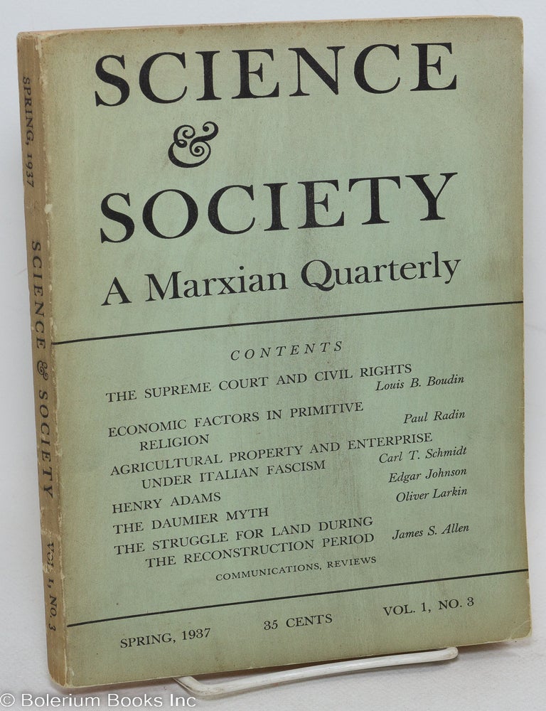 Cat.No: 296869 Science & Society; a Marxian quarterly, volume 1, no. 3 (Spring 1937). Albert E. Blumberg, Edwin Berry Bergum.