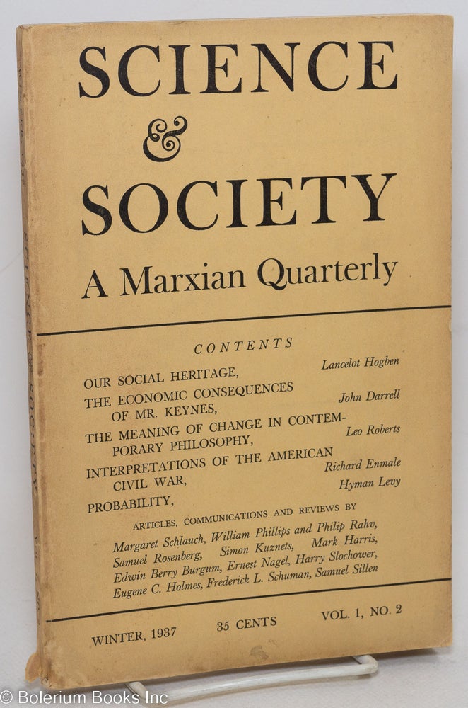 Edwin Bergum Science & Society; a Marxian quarterly, volume 1, no. 2 Winter 1937 ...