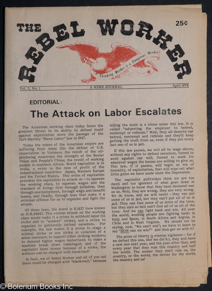 Cat.No: 296908 The Rebel Worker; a news journal, vol. 2, no. 1, April 1978