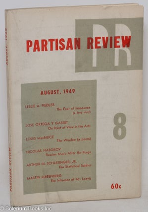 Cat.No: 297072 Partisan Review, Vol. 16, No 8, August 1949 a literary monthly. William...