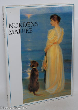 Cat.No: 297156 Nordens malere; nordiske malere omkring århundredskiftet. Christiane...