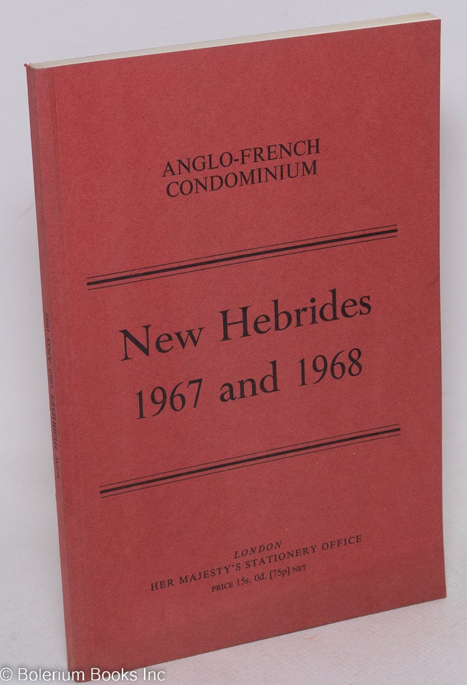 Cat.No: 297335 New Hebrides: Report for the Year 1967 and 1968