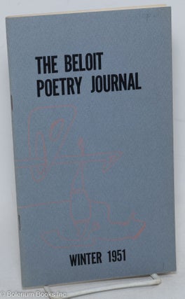 Cat.No: 297353 The Beloit Poetry Journal: vol. 2, #2, Winter 1951. Chad Walsh, May Sarton...
