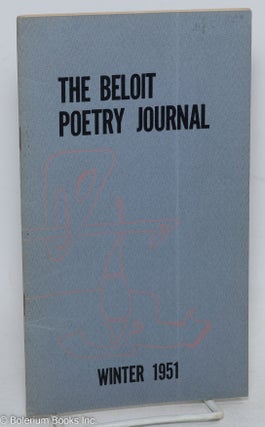 Cat.No: 297354 The Beloit Poetry Journal: vol. 2, #2, Winter 1951. Chad Walsh, May Sarton...