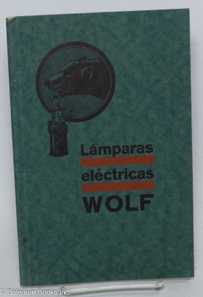 Cat.No: 297459 Lámparas eléctricas para minas. Wolf Safety Lamp Company