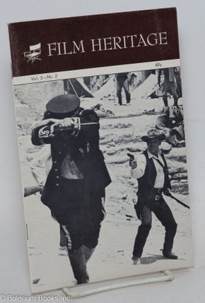 Cat.No: 297484 Film Heritage: vol. 5, #2, Winter 1969-70: Sam Peckinpah & The Wild Bunch....