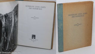 Cat.No: 297600 Australian Caves, Cliffs, and Waterfalls. Charles Barrett