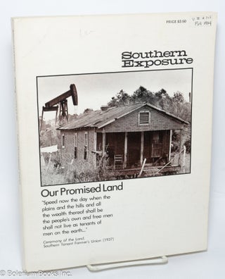 Cat.No: 297693 Southern Exposure: Vol. 2, No. 2 & 3, Fall 1974; Our Promised Land. Bob Hall