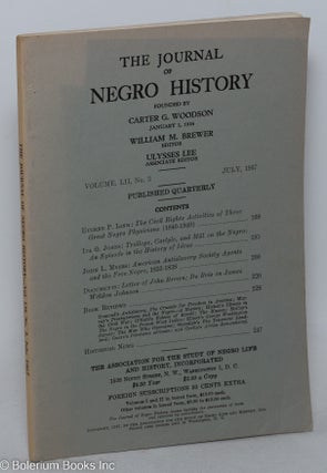 Cat.No: 297702 The Journal of Negro History: Vol. LII, No. 3, July 1967. William M. Brewer
