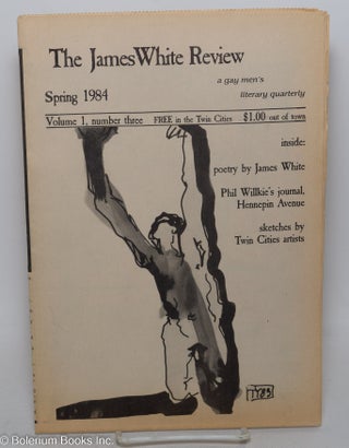 Cat.No: 297767 The James White Review: a gay men's literary quarterly; vol. 1, #3,...