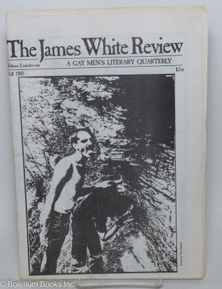Cat.No: 297823 The James White Review: a gay men's literary quarterly; vol. 3, #1, Fall...