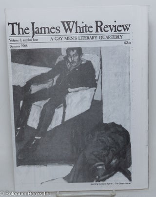 Cat.No: 297826 The James White Review: a gay men's literary quarterly; vol. 3, #4, Summer...
