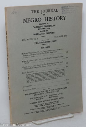 Cat.No: 297828 The Journal of Negro History: Vol. XLVII, No. 4, October 1962. William M....