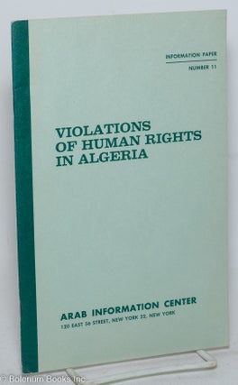 Cat.No: 297916 Violations of Human Rights in Algeria. Excerpts from statements by both...