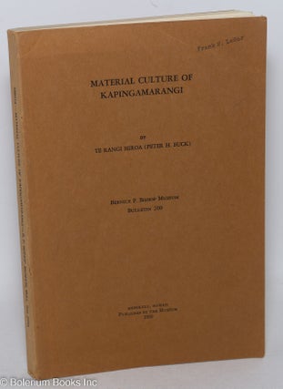 Cat.No: 297986 Material Culture of Kapingamarangi. Te Rangi Hiroa, Peter H. Buck