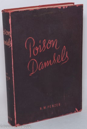 Cat.No: 297990 Poison-Damsels, and other essays in Folklore and Anthropology. N. M. Penzer