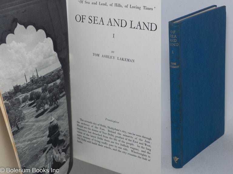 Cat.No: 297993 Of Sea and Land - 'Of Sea and Land, of Hills, of Loving Times' - [part] I. Tom Ashley Lakeman.
