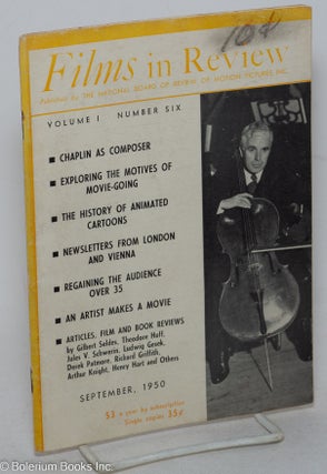 Cat.No: 298030 Films in Review: vol. 1, #6, Sept. 1950: Chaplin as Composer. John B....