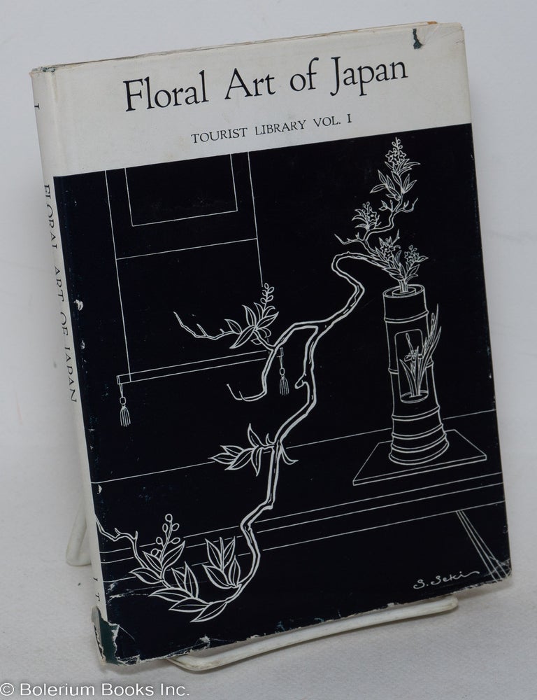 Cat.No: 298108 Floral Art of Japan. Issotei Nishikawa.