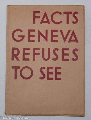 Cat.No: 298138 Facts Geneva refuses to see