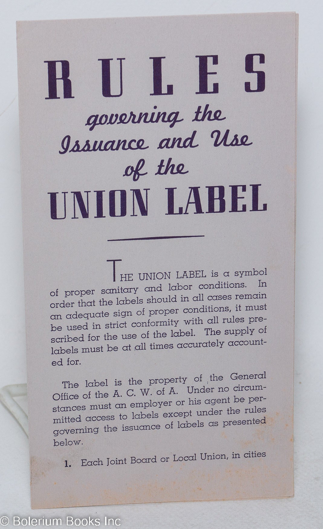 Union Label Graphics Rules governing the issuance and use of the union label