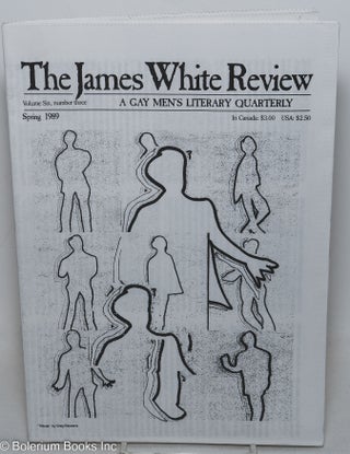Cat.No: 298179 The James White Review: a gay men's literary quarterly; vol. 6, #3, Spring...