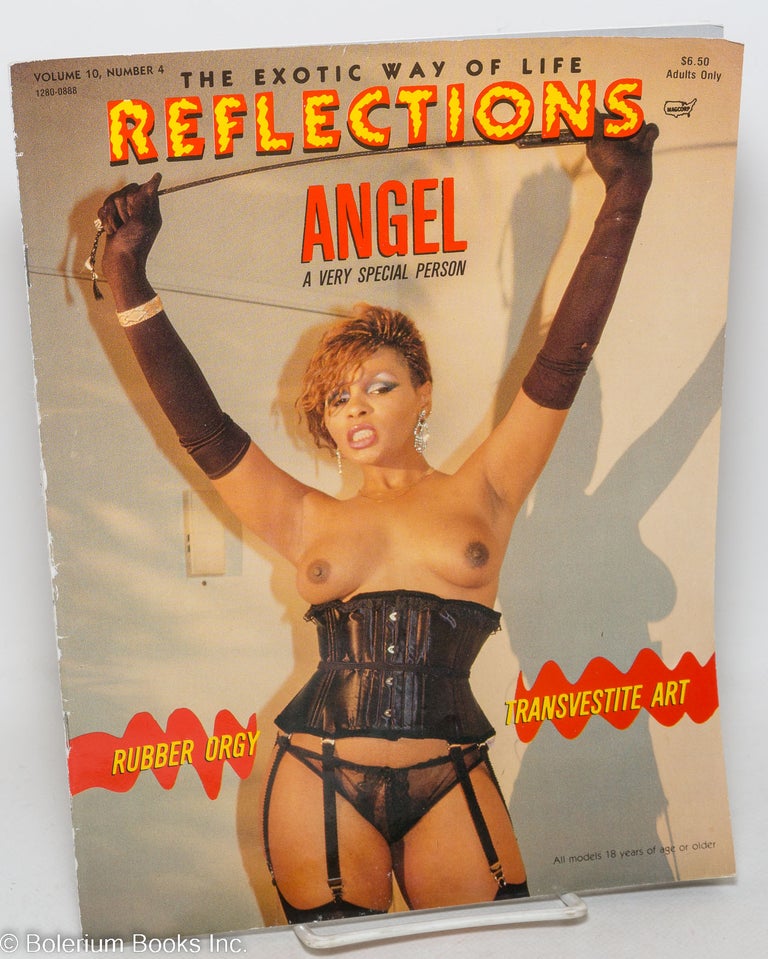 Cat.No: 298248 Reflections: the exotic way of life; vol. 10, #4: Angel: a very special person. Reb Stout, Mistress Antoinette, R Master Zorro, Angel, Bill Ward, Austin.