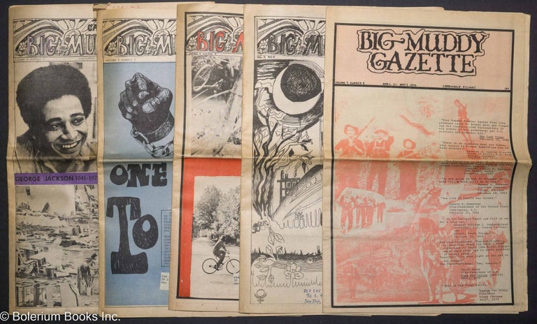 Cat.No: 298288 Big Muddy Gazette: vol. 4, #1-4 & 9,Sept.-Dec. 1971 & April/May 1972: George Jackson, Don Jackson & Carbondale 6