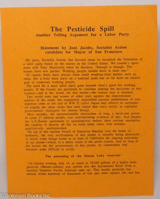 Cat.No: 298336 The pesticide spill, another telling argument for a Labor Party. ...