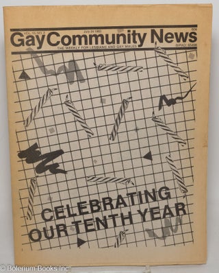 Cat.No: 298405 GCN: Gay Community News; the weekly for lesbians and gay males; vol. 10,...