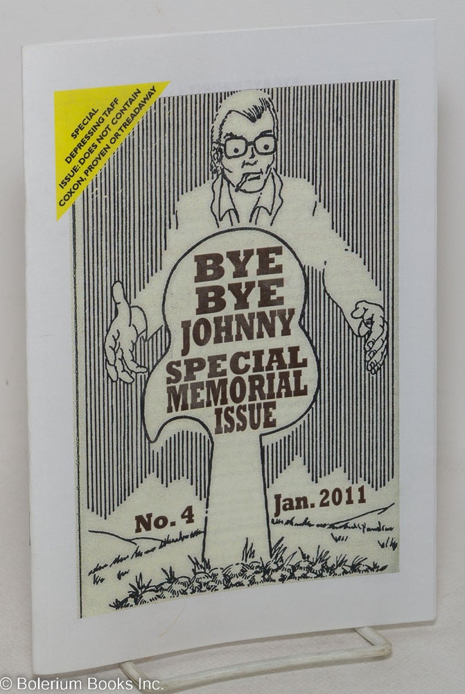 Cat.No: 298415 Bye bye Johnny, special memorial issue, no. 4, Jan. 2011. Graham Charnock.