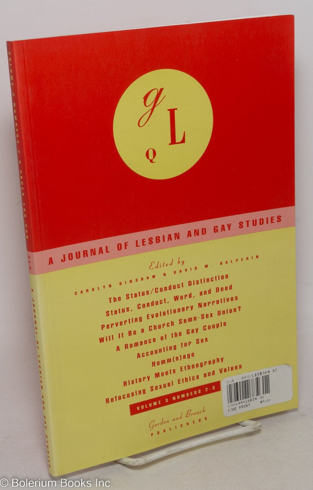 Cat.No: 298470 GLQ: a journal of lesbian and gay studies; vol. 3, #2-3. Carolyn Dinshaw, David M. Halperin, Judith Butler Janet E. Halley, Margaret McCaughey.