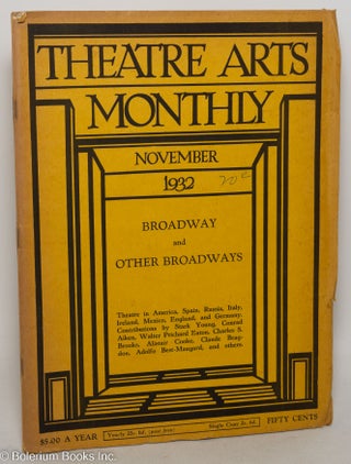 Cat.No: 298502 Theatre Arts Monthly: vol. 16, #12, November 1932: Broadway & Other...