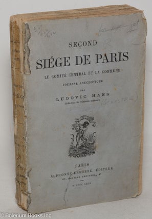 Cat.No: 298503 Second Siége de Paris, le comité central et la commune, journal...