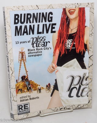 Cat.No: 298541 Burning Man Live; 13 years of piss clear, Black Rock City's alternative...