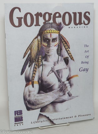 Cat.No: 298557 Gorgeous: the art of being Gay; Feb/March 2004. Ruspin Stuwart, Krayel...