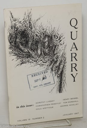 Cat.No: 298572 Quarry: vol. 16, #2, January 1967. David guest Helwig, Douglas Barbour...