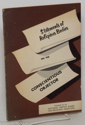 Cat.No: 298604 Statements of religious bodies regarding the conscientious objector....