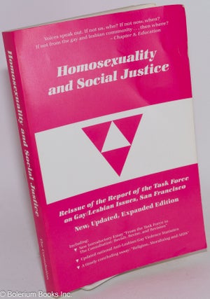 Cat.No: 29863 Homosexuality and Social Justice: reissue of the report of the task force...
