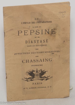 Cat.No: 298630 De l’emploi des preparations a base de pepsine et de diastase dans le...
