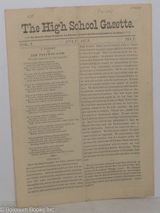 Cat.No: 298661 The High School Gazette. An Amateur Paper devoted to the Scholars, Alumni...
