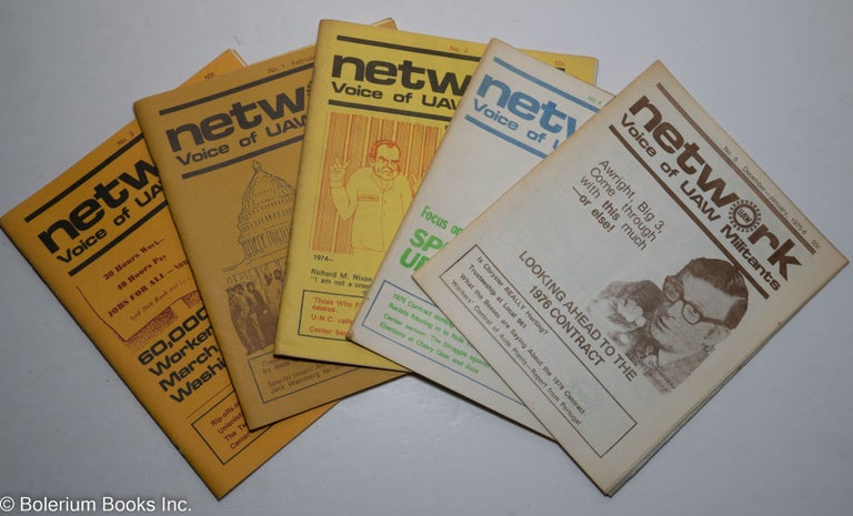 Cat.No: 298709 Network, voice of UAW militants, nos. 1-5 [five issue run]. Jack Weinberg, ed.