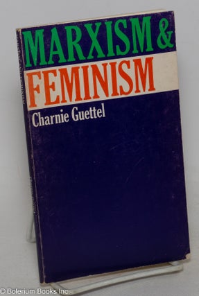 Cat.No: 298739 Marxism & feminism. Charnie Guettel