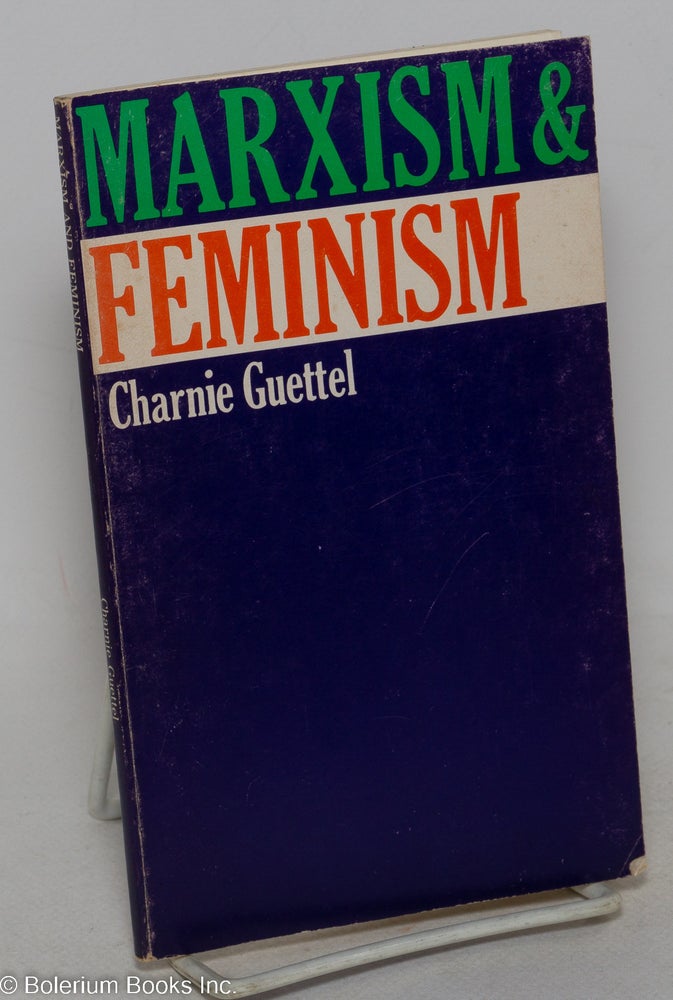 Cat.No: 298739 Marxism & feminism. Charnie Guettel.