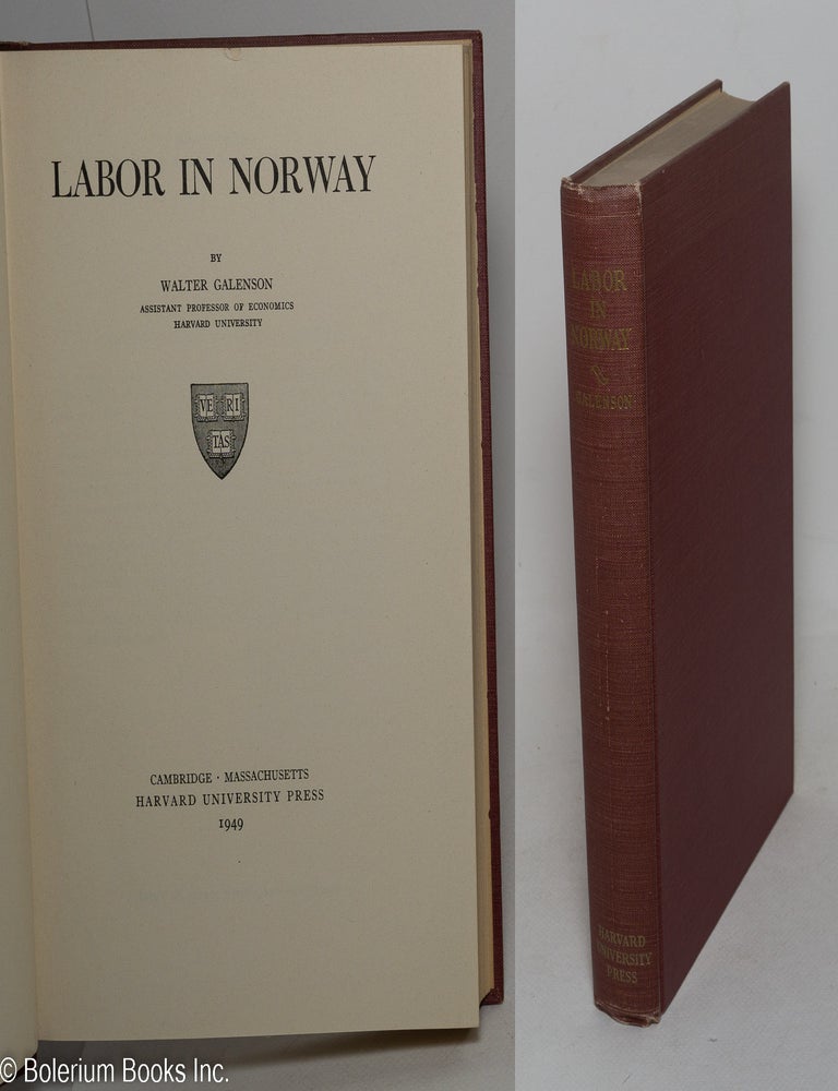Cat.No: 298761 Labor in Norway. Walter Galenson.