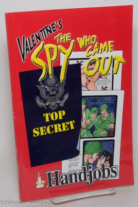 Cat.No: 298818 Handjobs: Valentine's The Spy Who Came Out. Valentine Hooven, James...